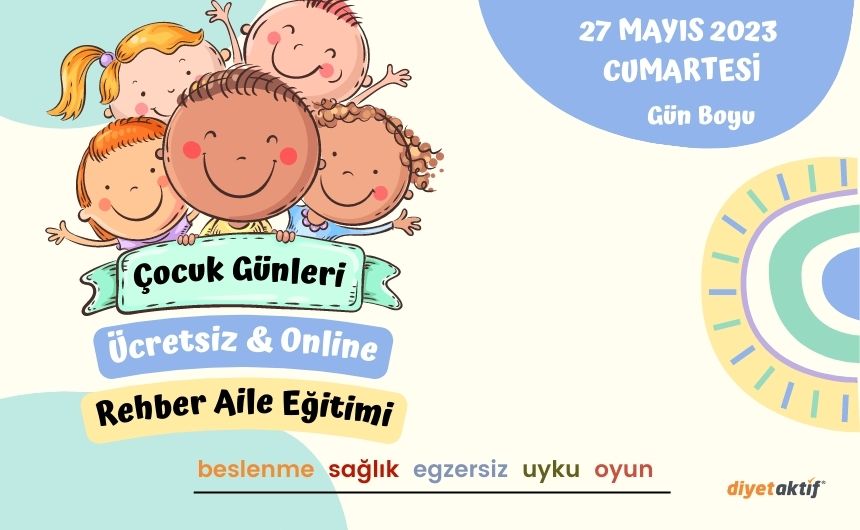 Çocuk Günleri : Rehber Aile Eğitimi