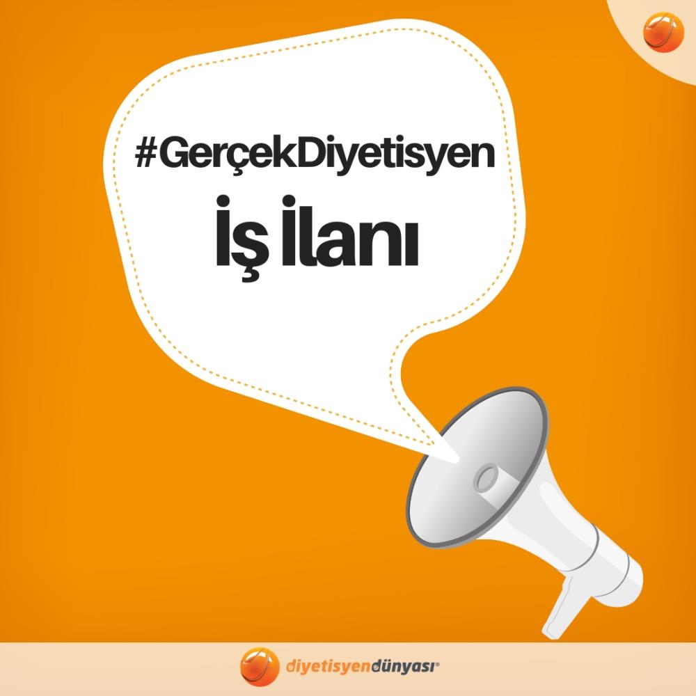 Diyetisyen İş İlanı Diyetisyen Dünyası Gerçek Diyetisyenlerin