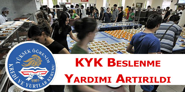 KYK Beslenme Yardımını Artırdı